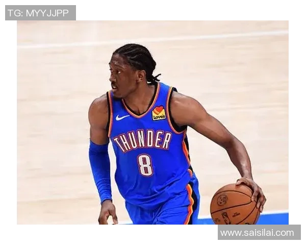 杰伦威廉姆斯如何在NBA赛场上展现卓越的篮球才华与潜力