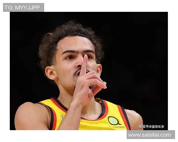 特雷杨引领新风潮NBA赛场上的年轻巨星崛起之路